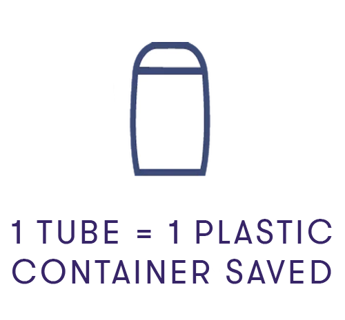 One tube equals one plastic container saved from a landfill.